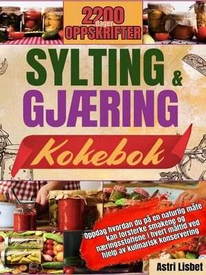 cover image of SYLTING OG GJÆRING KOKEBOK